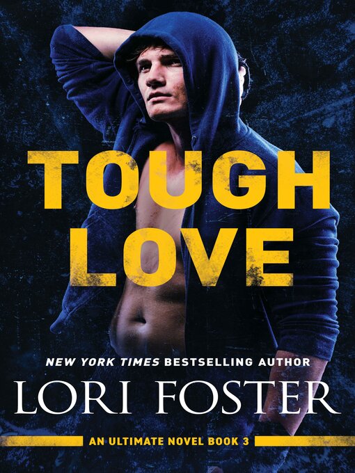 Title details for Tough Love by Lori Foster - Available